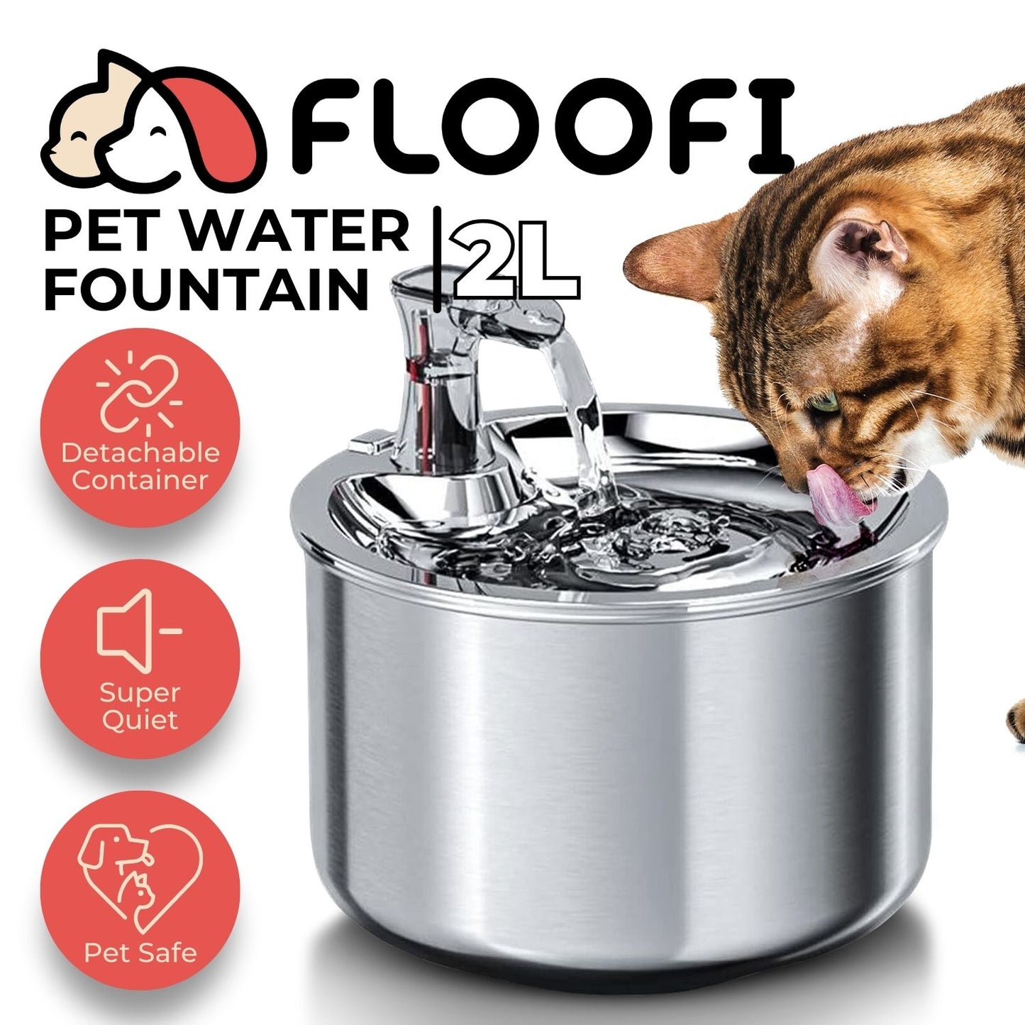 FLOOFI 2L Stainless Steel Pet Water Fountain for Cats and Small Dogs FI-WD-115-FT